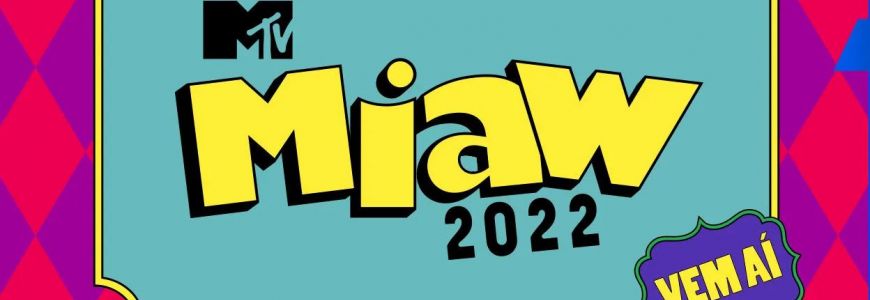 Confira os indicados ao MTV MIAW 2022